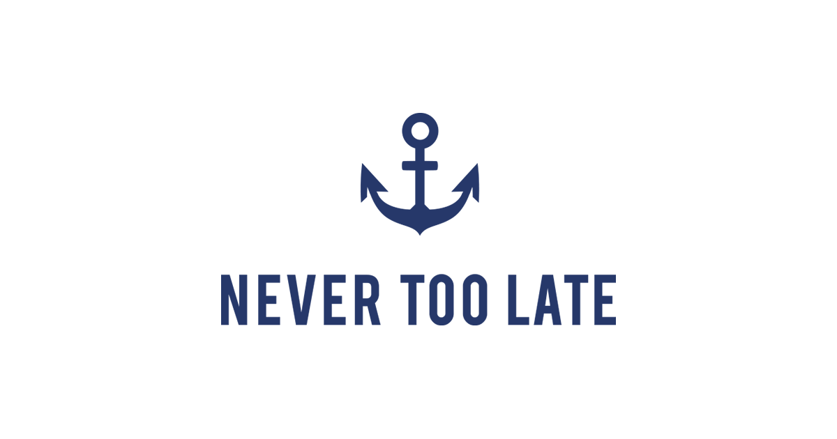 Never Too Late 高輪台